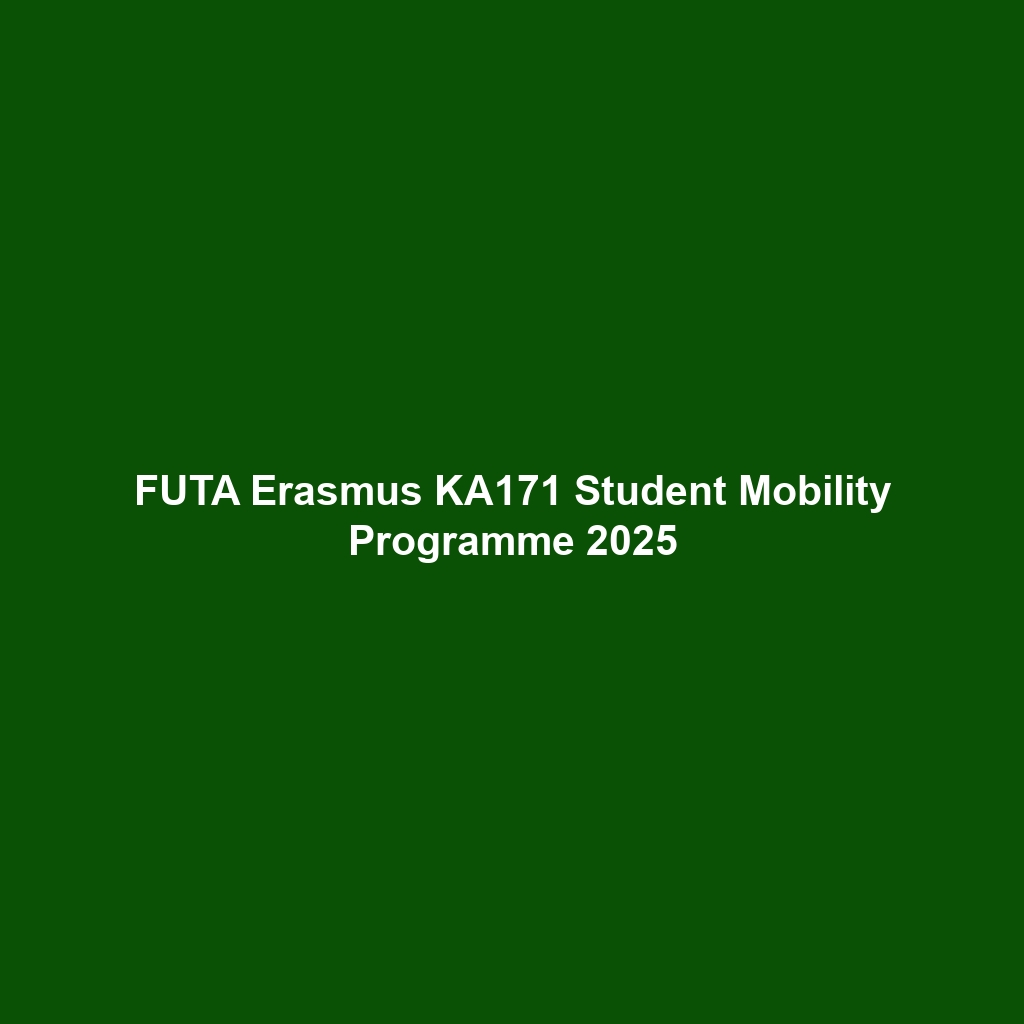 FUTA Erasmus KA171 Student Mobility Programme 2025