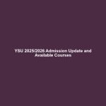 YSU 2025/2026 Admission Update and Available Courses