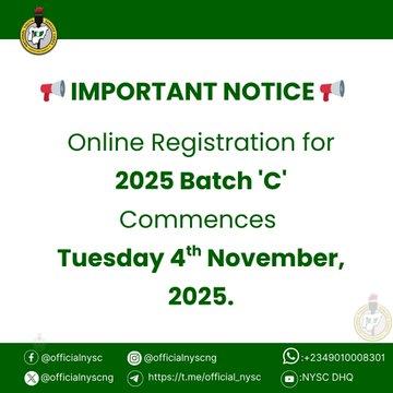 NYSC notice on commencement of online registration for 2025 Batch 'C'