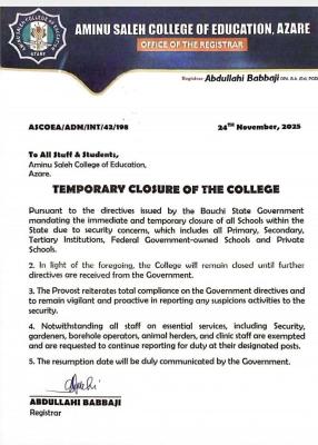 Aminu Saleh College of Education, Azare announces temporary closure